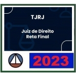 TJ RJ - Juiz Substituto - Reta Final (CERS 2023) Pós Edital